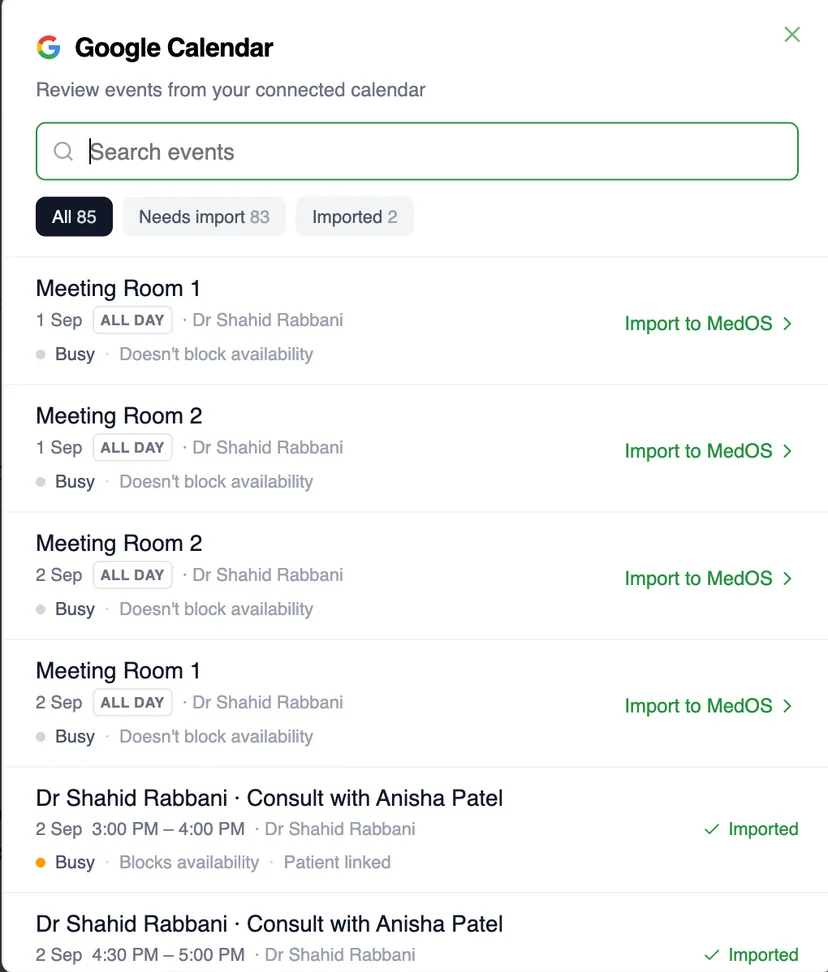 Google Calendar events reviewed in MedOS: 85 events from the connected calendar, 83 needing import and 2 imported, with whether each blocks availability