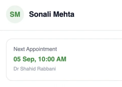 Patient record: Sonali Mehta, next appointment 05 Sep 10:00 AM with Dr Shahid Rabbani