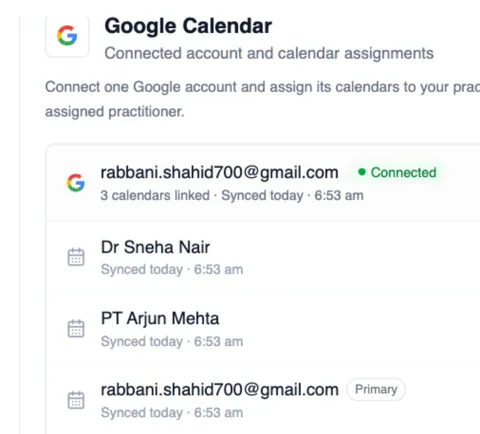 Google Calendar integration: one connected account with three calendars linked, Dr Sneha Nair, PT Arjun Mehta and the primary calendar, each synced today